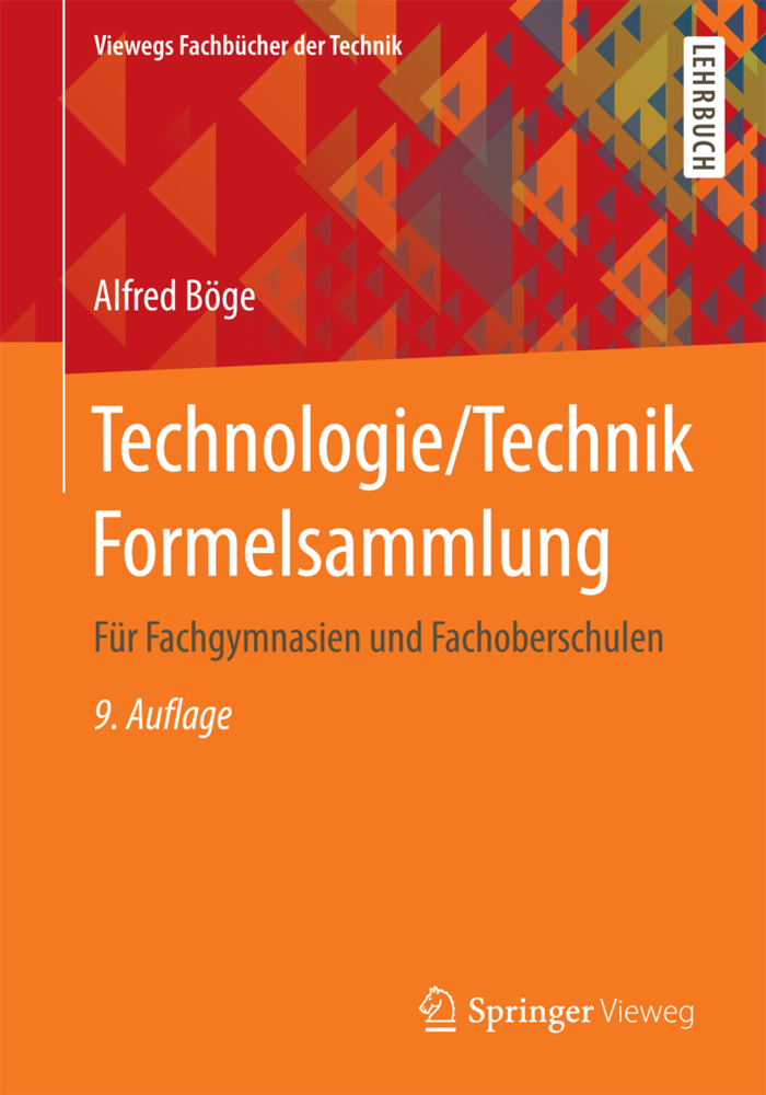 Cover: 9783528844035 | Technologie / Technik Formelsammlung für Fachgymnasien und...