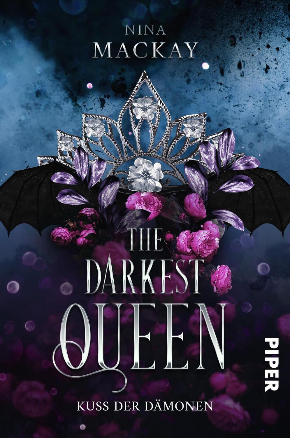 Cover: 9783492708616 | The Darkest Queen | Kuss der Dämonen Düstere Romantasy | Nina Mackay