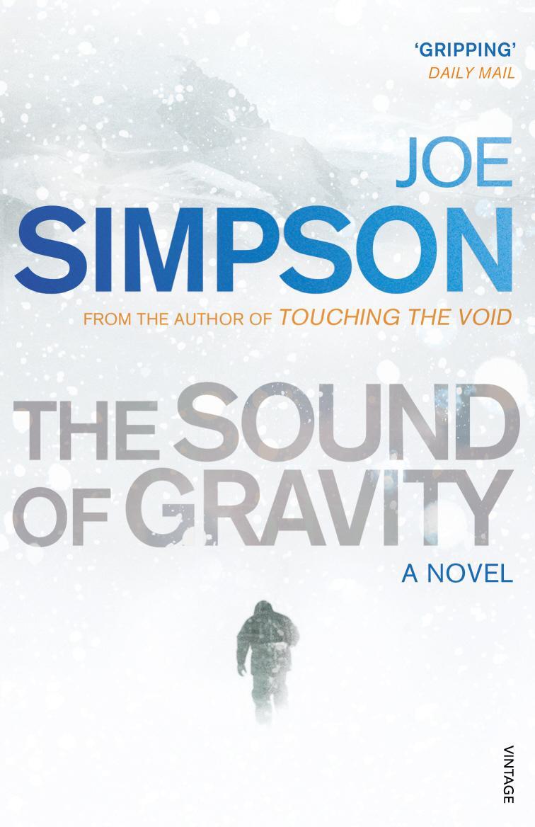 Cover: 9780099466642 | The Sound of Gravity | Joe Simpson | Taschenbuch | 234 S. | Englisch