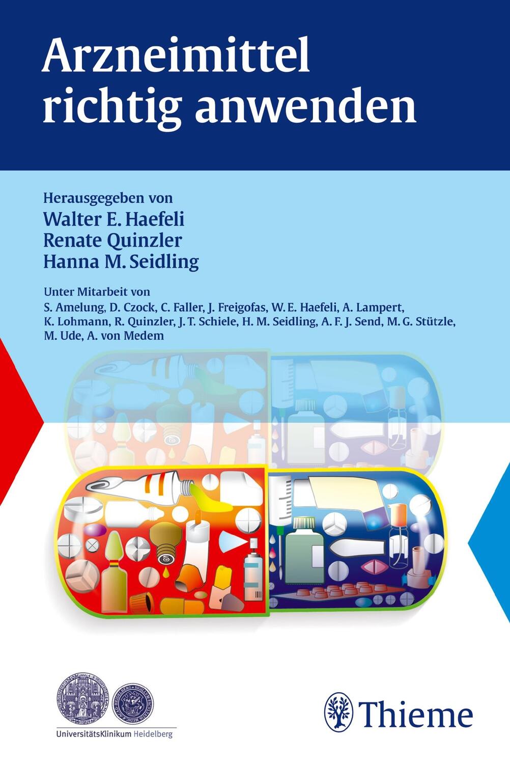 Cover: 9783131756510 | Arzneimittel richtig anwenden | Walter E. Haefeli (u. a.) | Buch