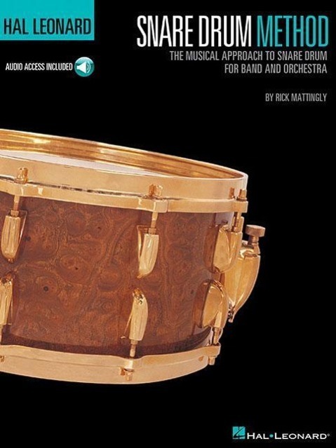 Cover: 9780634036422 | Hal Leonard Snare Drum Method: The Musical Approach to Snare Drum...