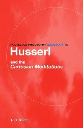 Cover: 9780415287586 | Routledge Philosophy GuideBook to Husserl and the Cartesian...
