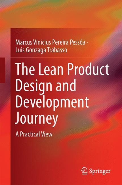 Cover: 9783319467917 | The Lean Product Design and Development Journey | A Practical View