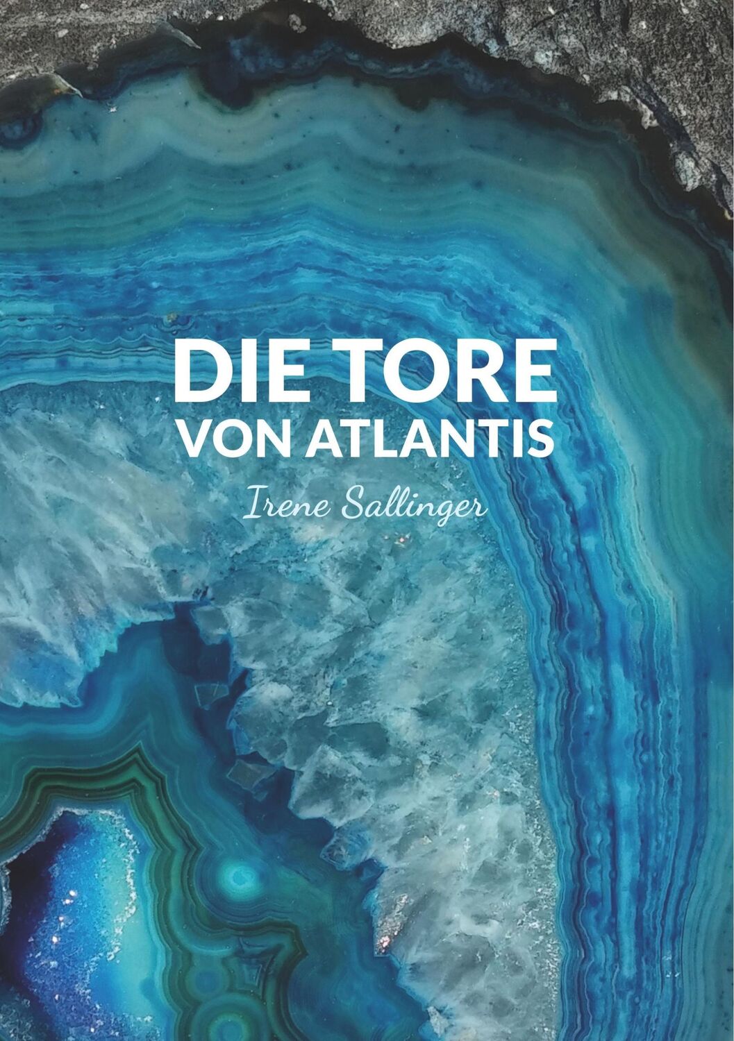 Cover: 9783746071480 | Die Tore von Atlantis | Irene Sallinger | Taschenbuch | Paperback