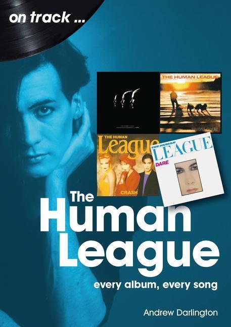 Cover: 9781789521863 | The Human League and the Sheffield Electro Scene On Track | Darlington