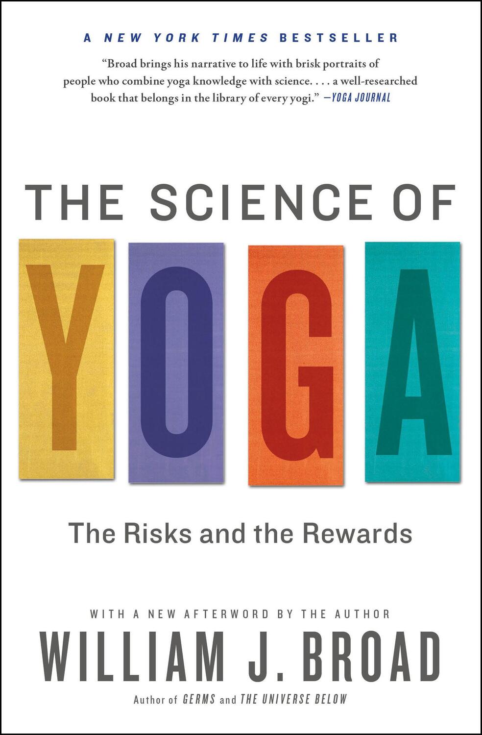 Cover: 9781451641431 | The Science of Yoga: The Risks and the Rewards | William J. Broad
