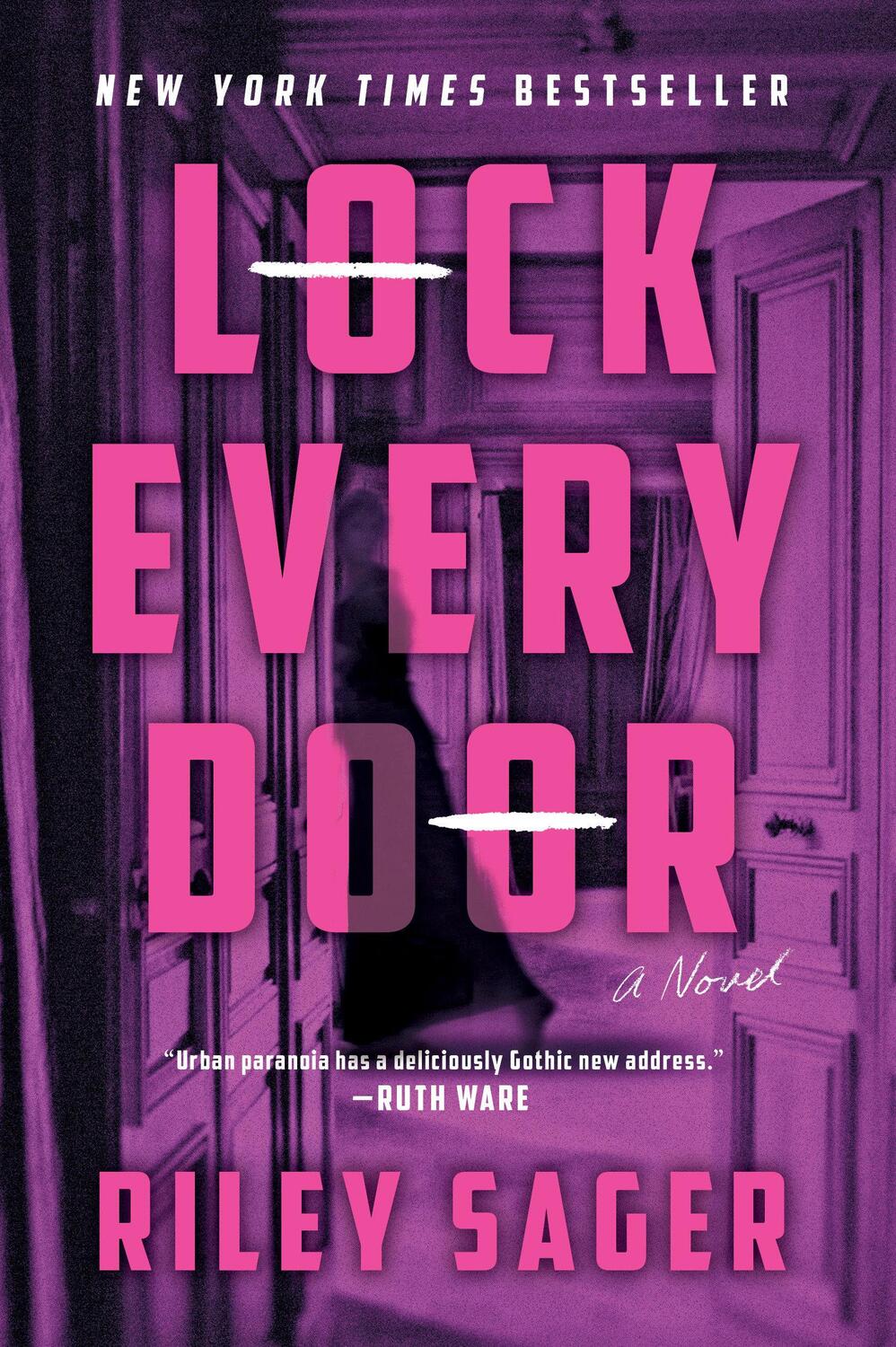 Cover: 9781524745165 | Lock Every Door | A Novel | Riley Sager | Taschenbuch | Englisch