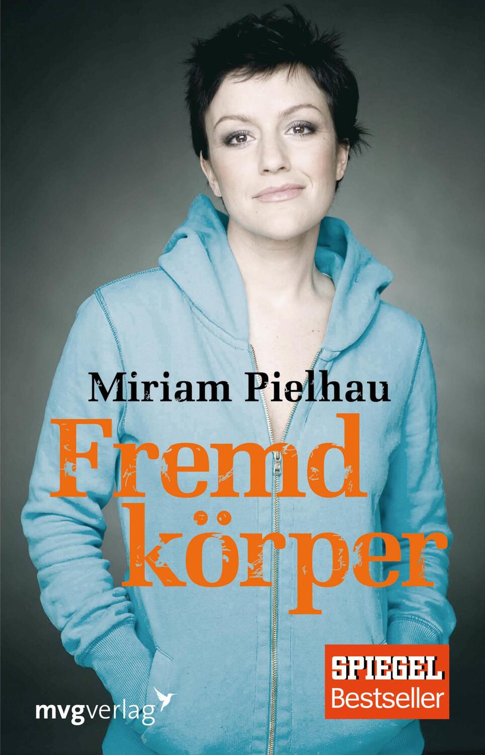 Cover: 9783868827729 | Fremdkörper | Miriam Pielhau | Taschenbuch | 224 S. | Deutsch | 2016