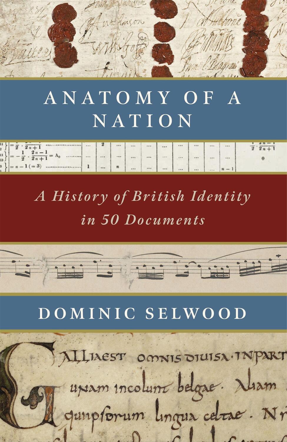 Cover: 9781472131898 | Anatomy of a Nation | A History of British Identity in 50 Documents