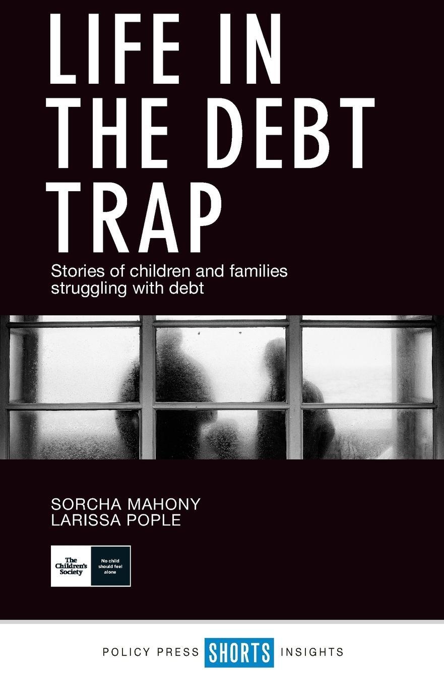 Cover: 9781447341093 | Life in the debt trap | Larissa Pople | Taschenbuch | Paperback | 2018