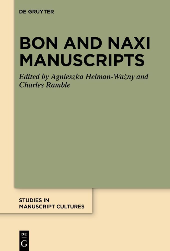 Cover: 9783110776089 | Bon and Naxi Manuscripts | Agnieszka Helman-Wazny (u. a.) | Buch | VI