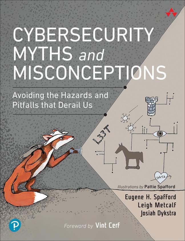 Cover: 9780137929238 | Cybersecurity Myths and Misconceptions | Eugene Spafford (u. a.)
