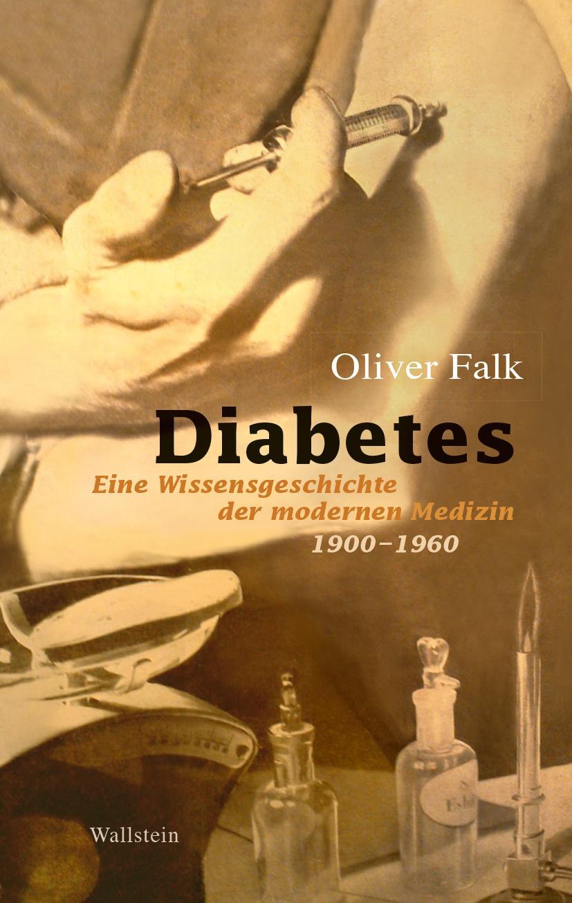 Cover: 9783835353473 | Diabetes | Eine Wissensgeschichte der modernen Medizin 1900-1960