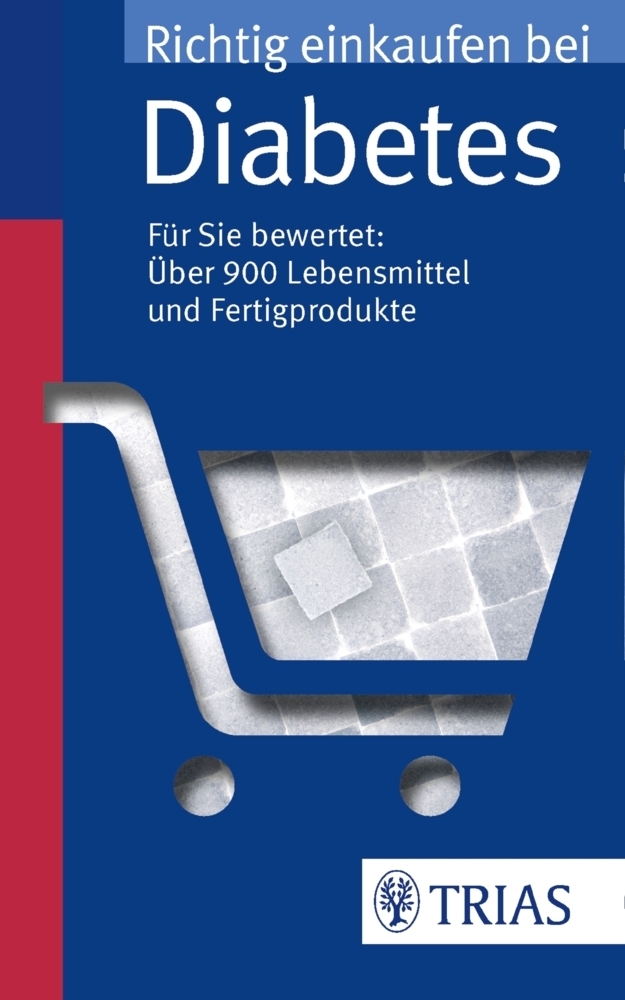 Cover: 9783830463085 | Richtig einkaufen bei Diabetes | Karin Hofele (u. a.) | Taschenbuch