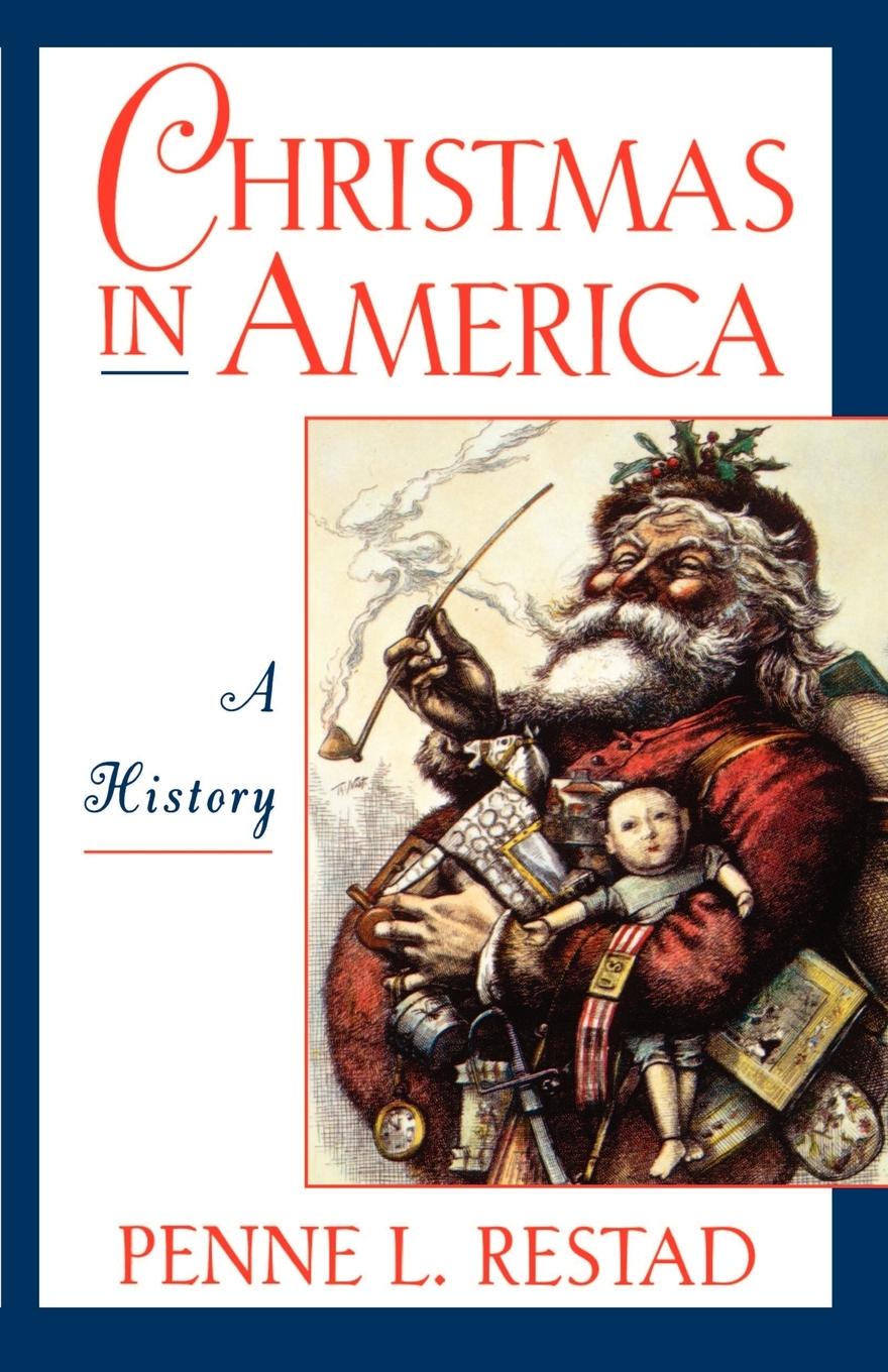 Cover: 9780195109801 | Christmas in America | Penne L. Restad | Taschenbuch | Englisch | 1996