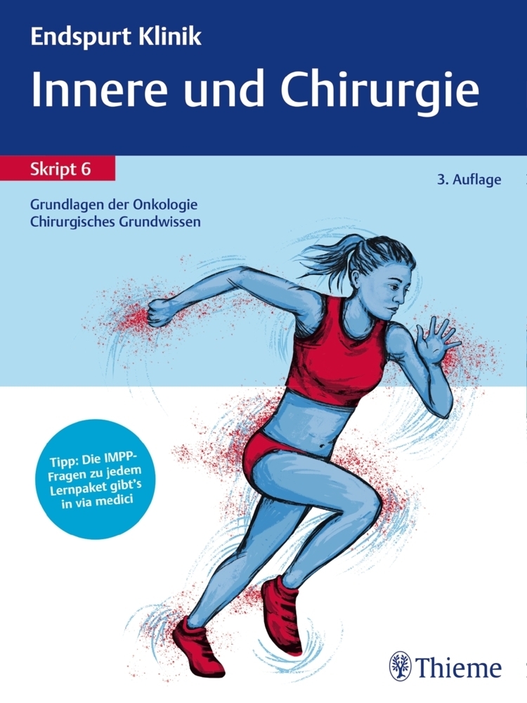 Cover: 9783132430549 | Endspurt Klinik Skript 6: Innere und Chirurgie - Grundlagen der...