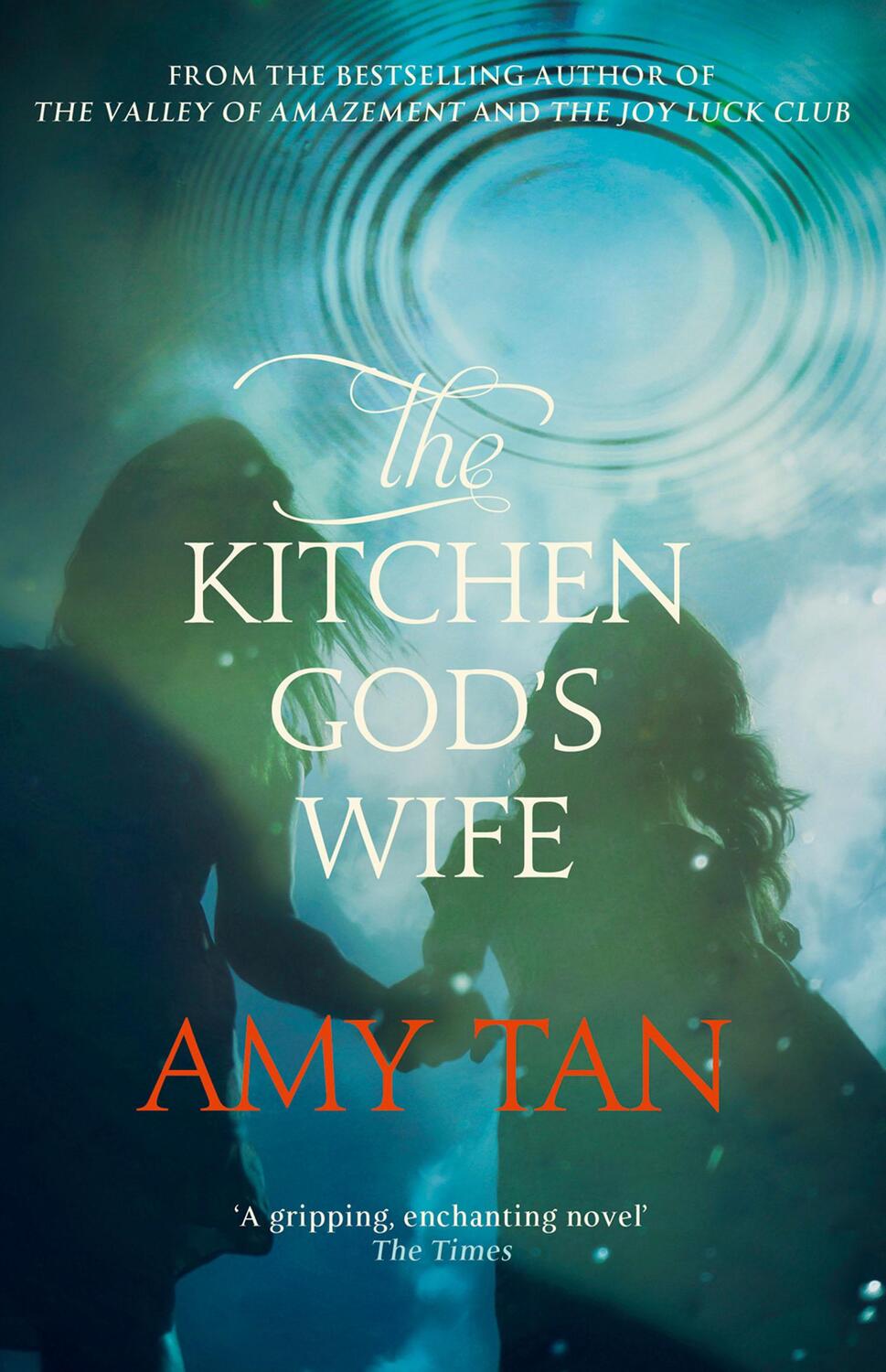 Cover: 9780007179978 | The Kitchen God's Wife | Amy Tan | Taschenbuch | 432 S. | Englisch