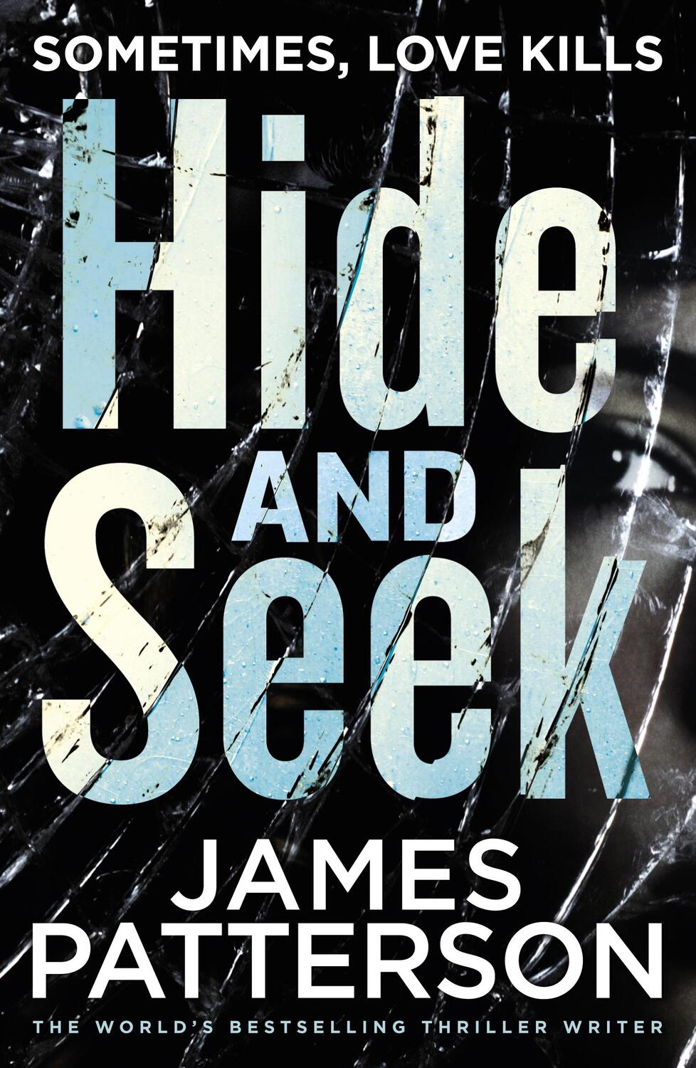Cover: 9781784757441 | Hide and Seek | James Patterson | Taschenbuch | Englisch | 2017