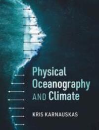 Cover: 9781108423861 | Physical Oceanography and Climate | Kris Karnauskas | Buch | Gebunden
