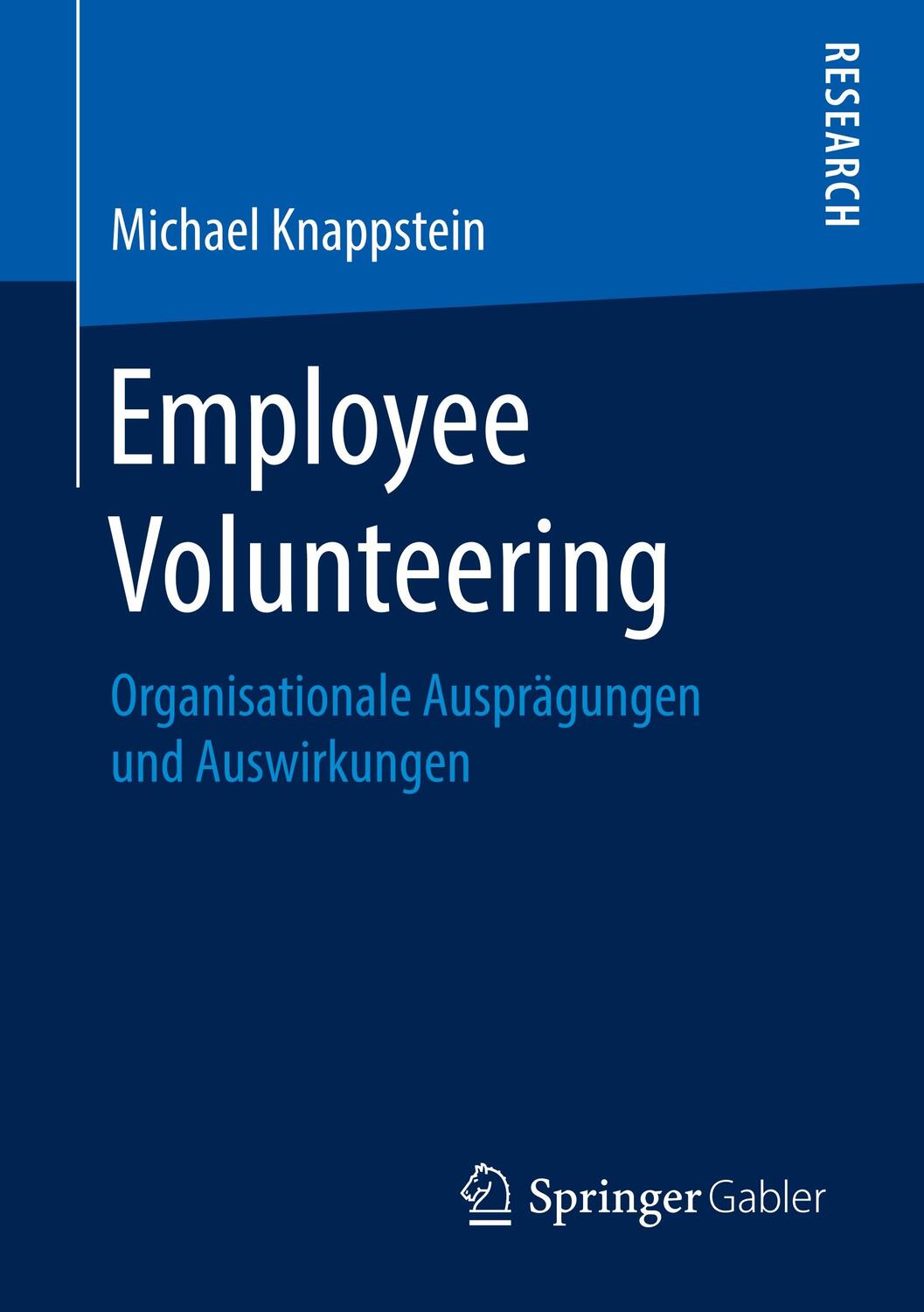 Cover: 9783658258603 | Employee Volunteering | Organisationale Ausprägungen und Auswirkungen
