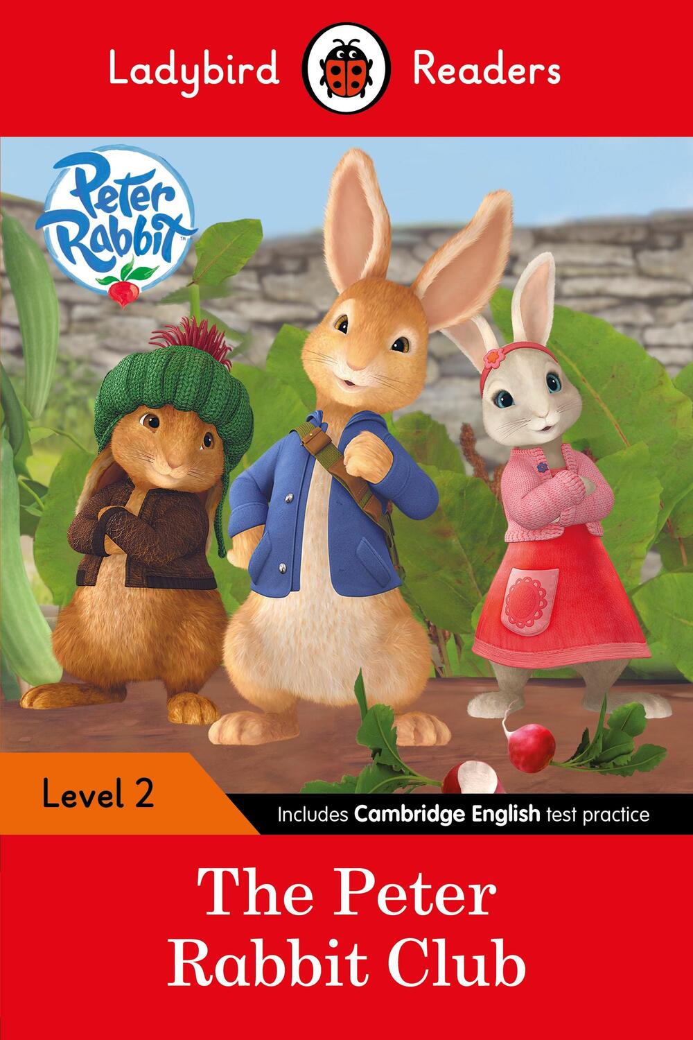 Cover: 9780241298114 | Ladybird Readers Level 2 - Peter Rabbit - The Peter Rabbit Club...