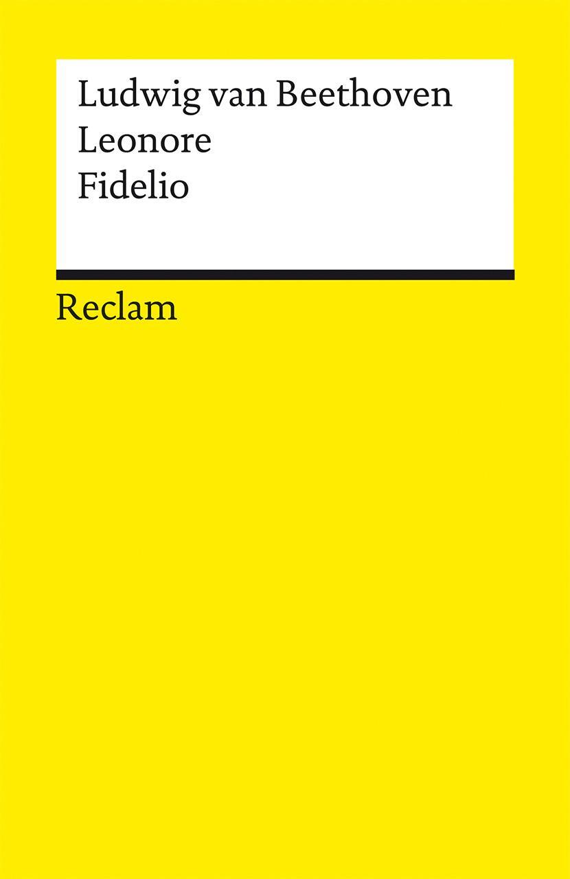 Cover: 9783150186657 | Leonore. Fidelio | Ludwig van Beethoven | Taschenbuch | 140 S. | 2009