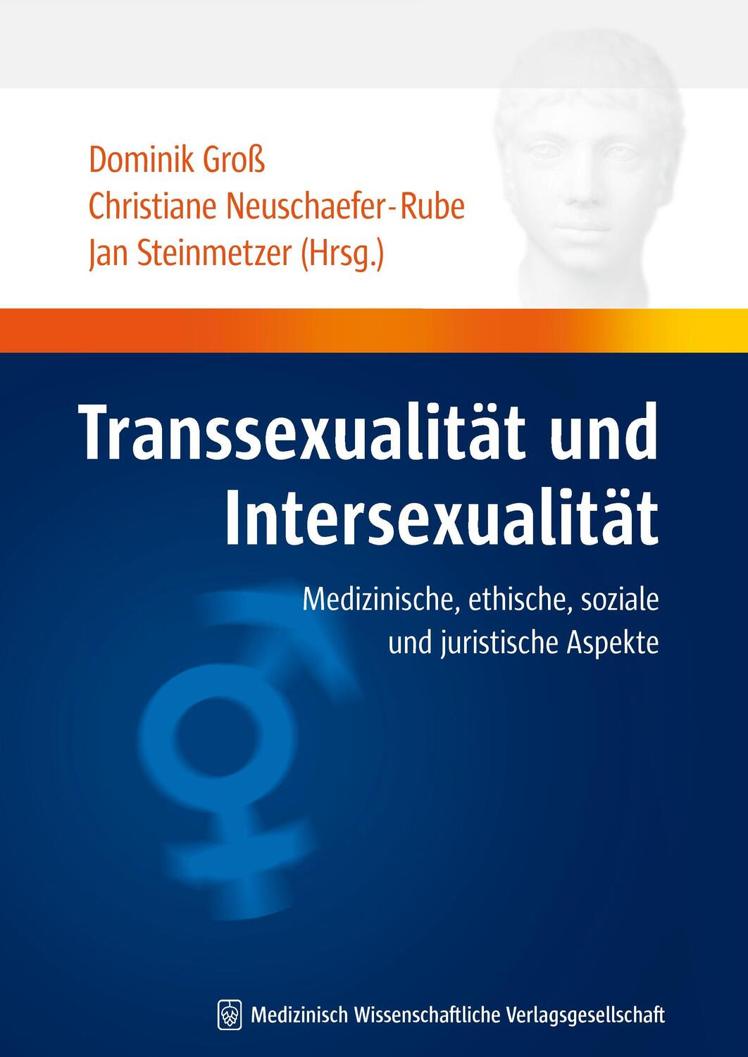 Cover: 9783939069553 | Transsexualität und Intersexualität | Dominik Groß (u. a.) | Buch