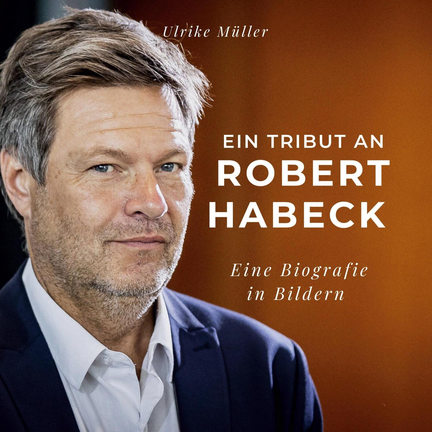 Cover: 9783750532052 | Ein Tribut an Robert Habeck | Ein Tribut an Robert Habeck | Müller