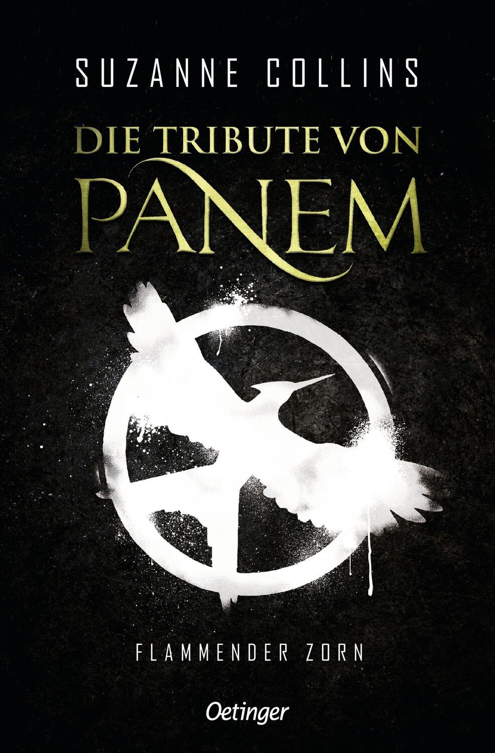 Cover: 9783751203746 | Die Tribute von Panem 3. Flammender Zorn | Suzanne Collins | Buch