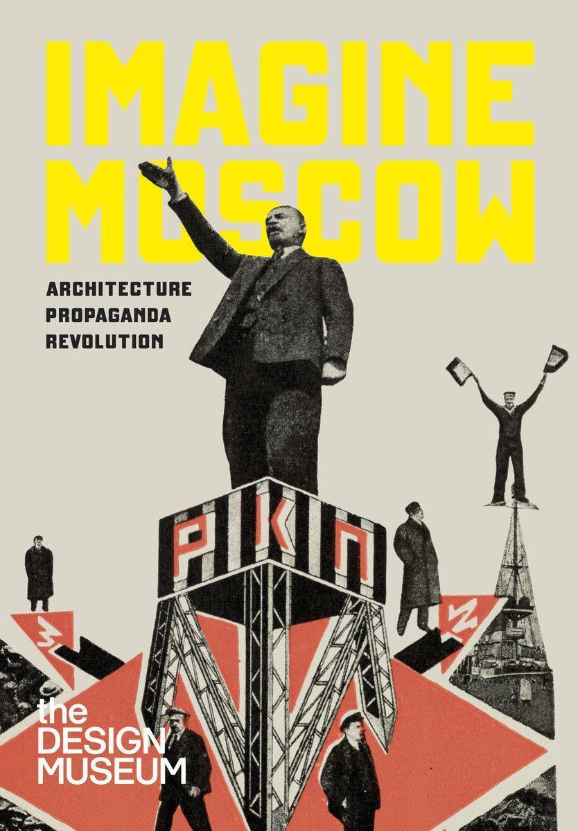 Cover: 9781872005348 | Imagine Moscow | Architecture Propaganda Revolution | Steierhoffer