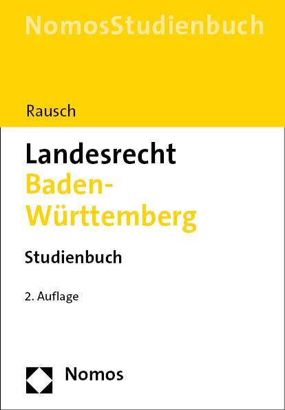 Cover: 9783756000623 | Landesrecht Baden-Württemberg | Studienbuch | Jan-Dirk Rausch | Buch