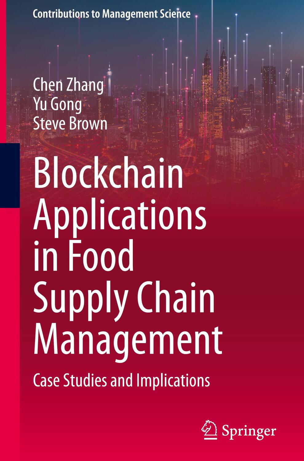 Cover: 9783031270536 | Blockchain Applications in Food Supply Chain Management | Buch | xiii