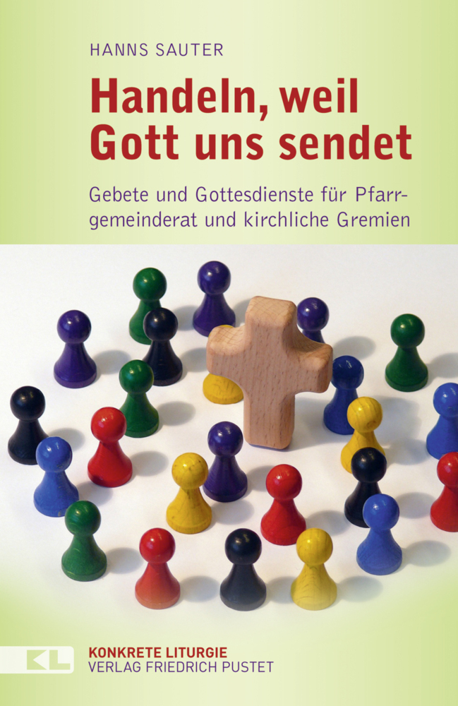 Cover: 9783791730561 | Handeln, weil Gott uns sendet | Hanns Sauter | Taschenbuch | 104 S.