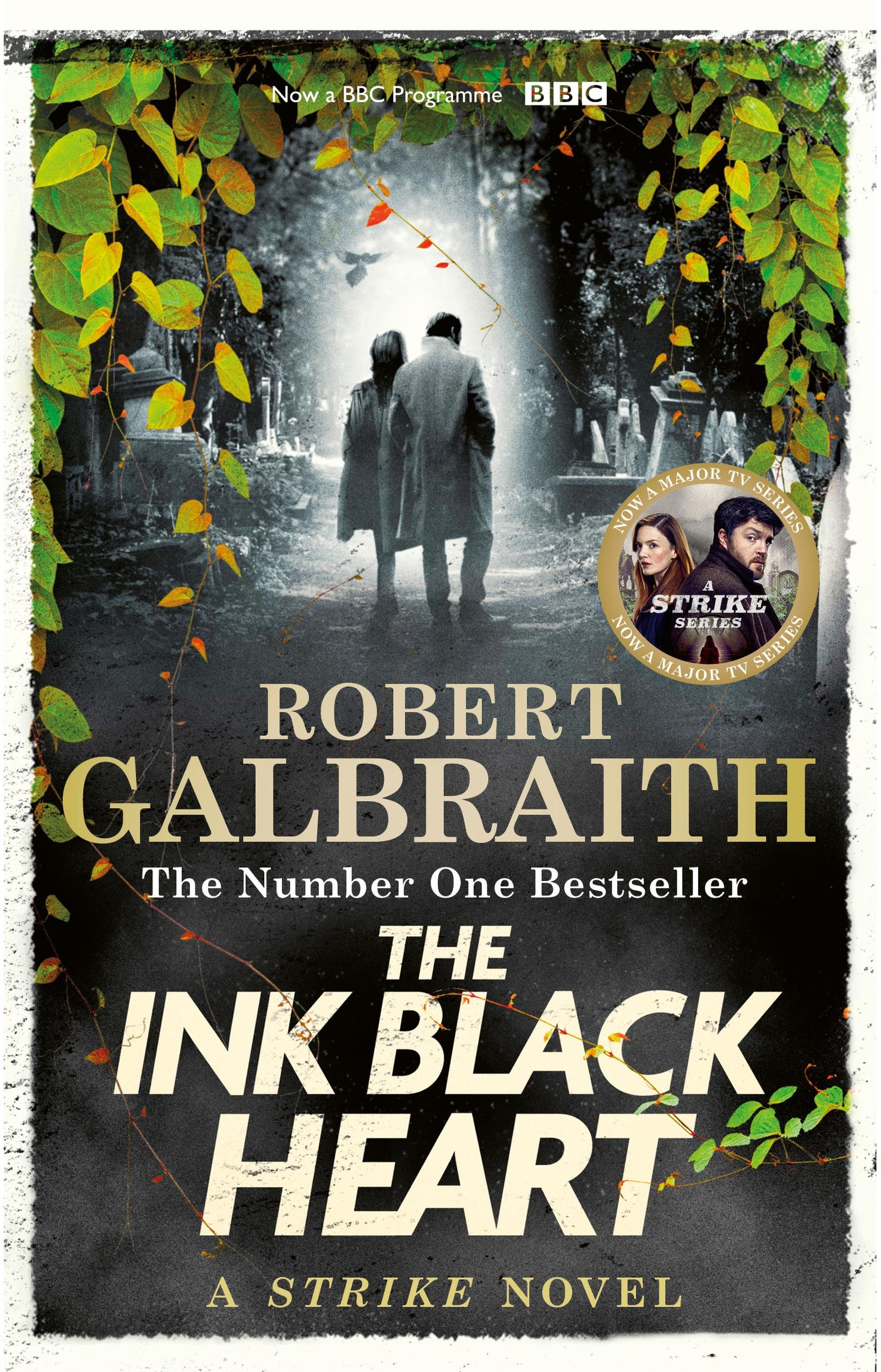 Cover: 9780751584196 | The Ink Black Heart | A Strike Novel | Robert Galbraith | Taschenbuch