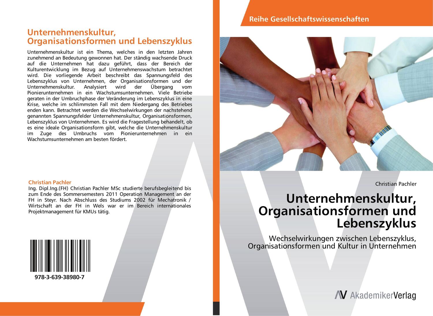 Cover: 9783639389807 | Unternehmenskultur, Organisationsformen und Lebenszyklus | Pachler