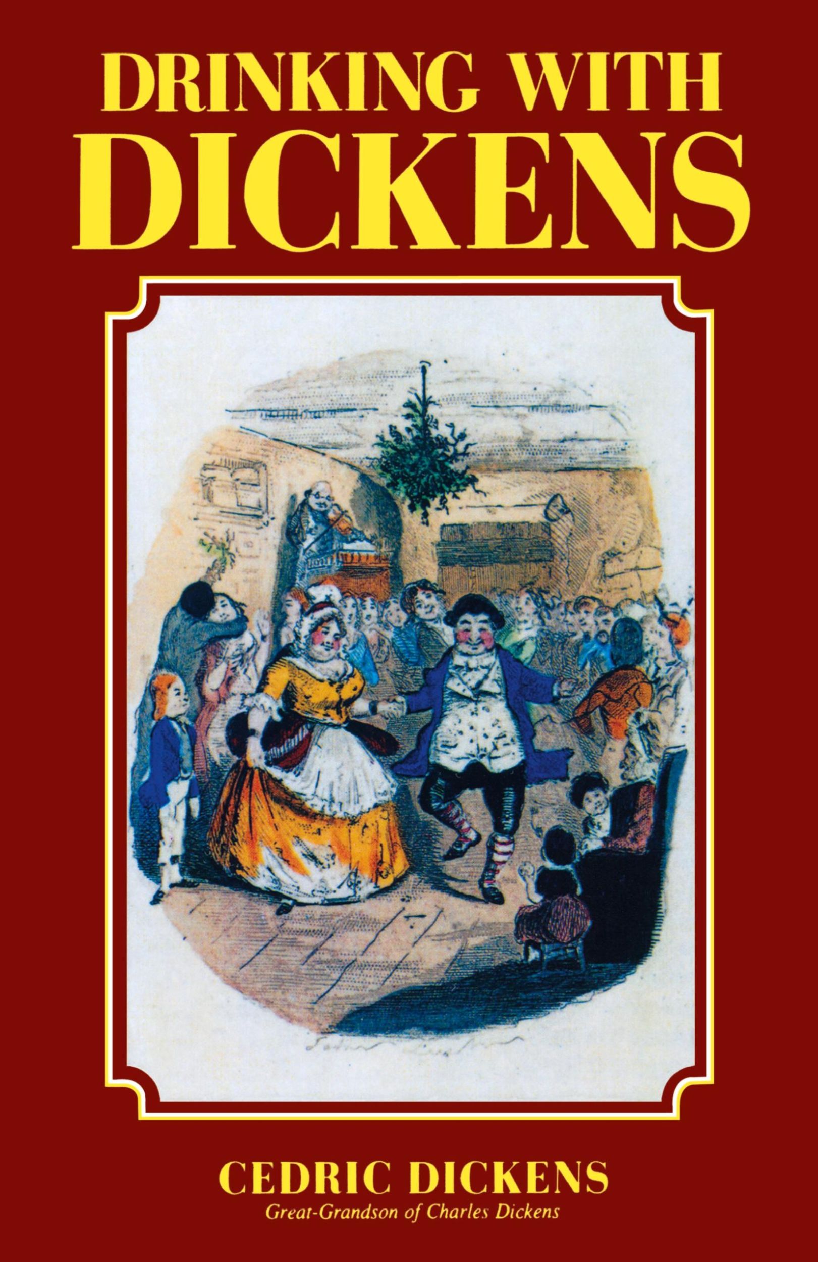 Cover: 9780941533348 | Drinking with Dickens | Cedric Dickens | Taschenbuch | Englisch | 1998