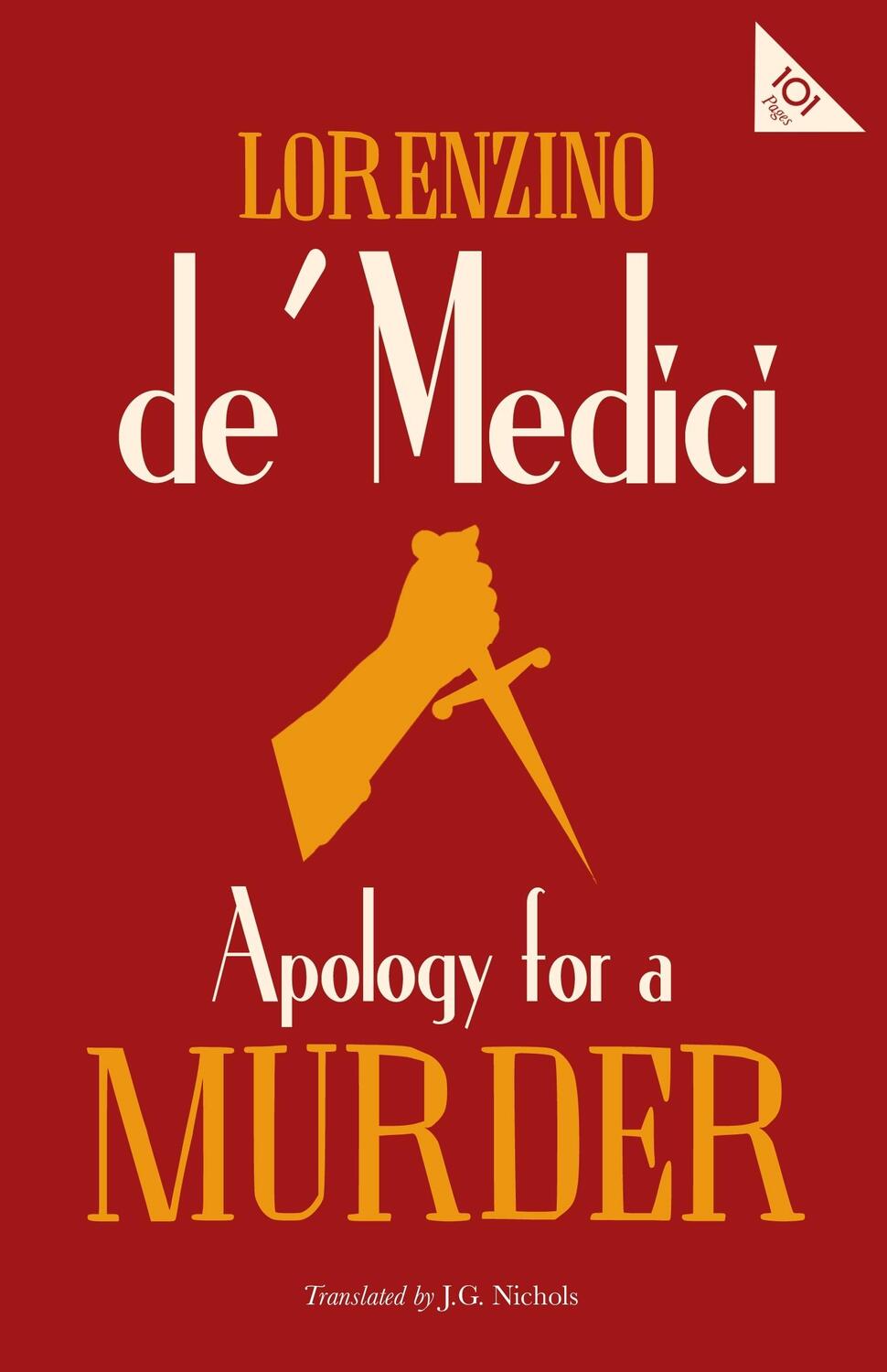 Cover: 9781847497925 | Apology for a Murder | Lorenzino de' Medici | Taschenbuch | Englisch