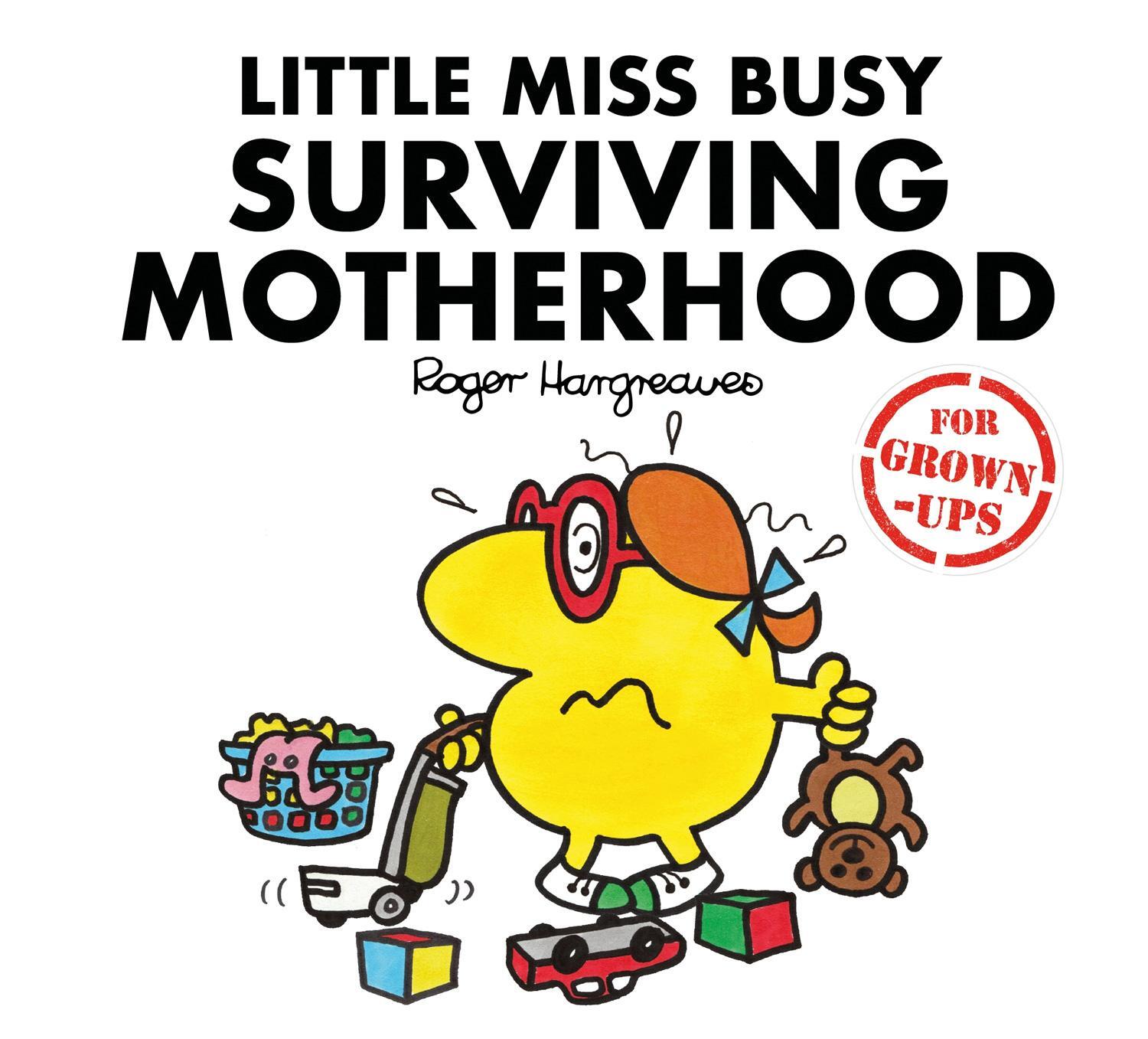 Cover: 9781405288712 | Little Miss Busy Surviving Motherhood | Liz Bankes (u. a.) | Buch