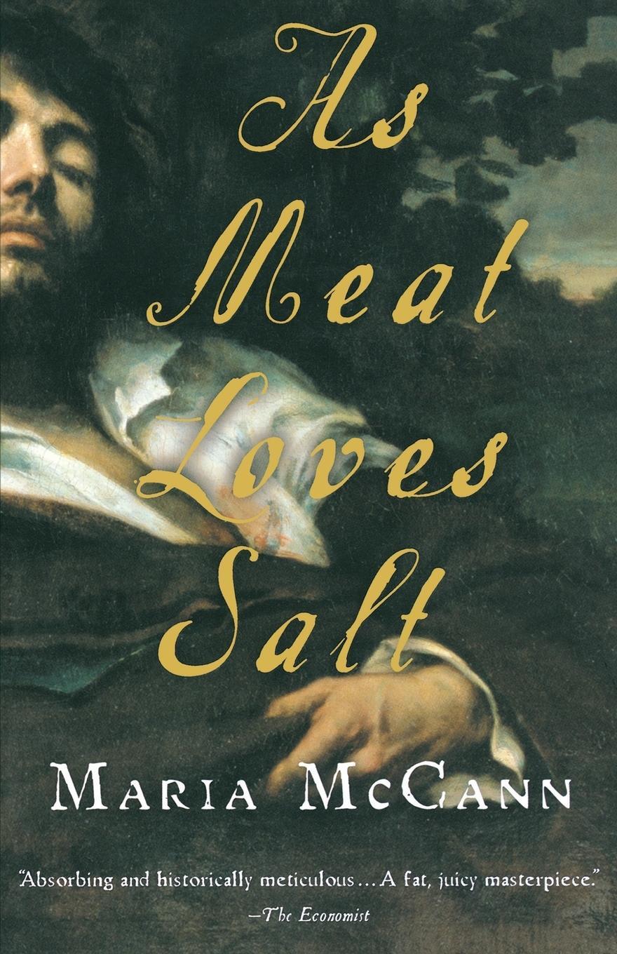 Cover: 9780156012263 | AS MEAT LOVES SALT | Maria McCann | Taschenbuch | Paperback | Englisch