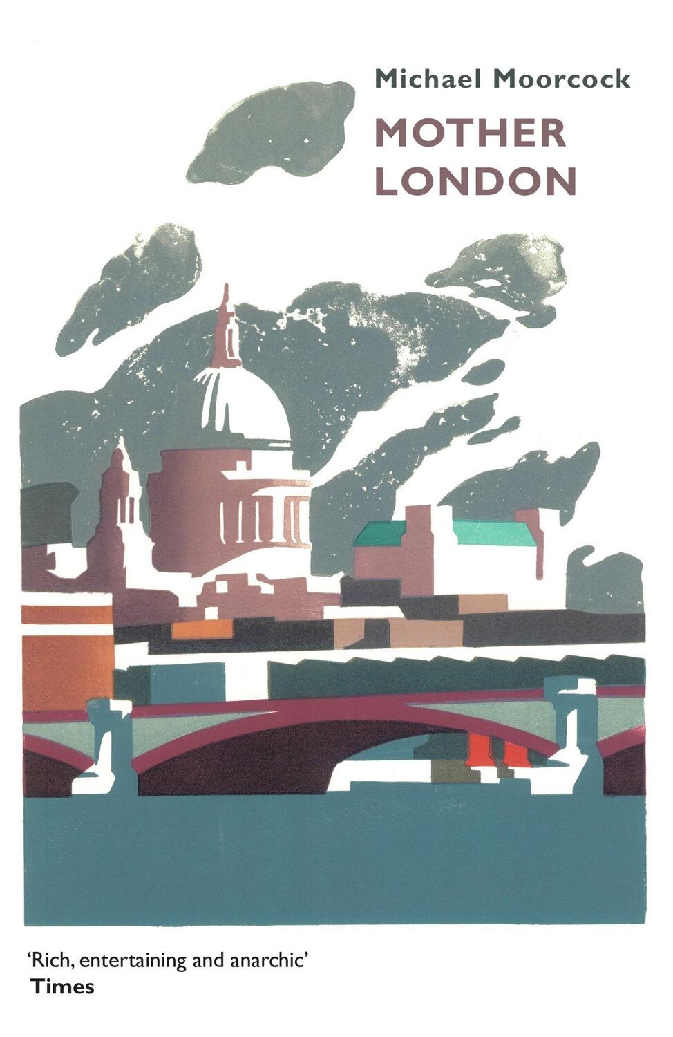 Cover: 9781473213258 | Mother London | Michael Moorcock | Taschenbuch | Englisch | 2016