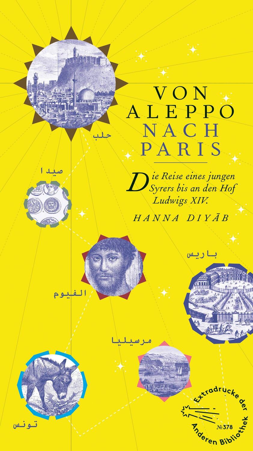 Cover: 9783847720454 | Von Aleppo nach Paris | Hanna Diyâb | Buch | Die Andere Bibliothek
