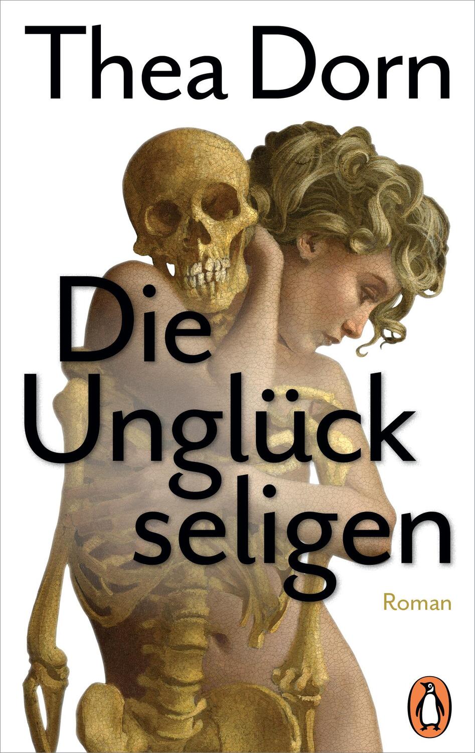 Cover: 9783328101932 | Die Unglückseligen | Thea Dorn | Taschenbuch | Deutsch | 2017