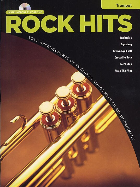 Cover: 9781846093715 | Rock Hits | Songbuch (Trompete) | Buch + CD | Hal Leonard Europe