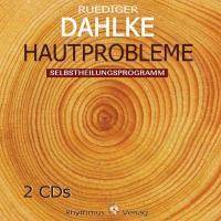 Cover: 4036067318488 | Hautprobleme | Rüdiger Dahlke | Audio-CD | 2 Audio-CDs | 2013