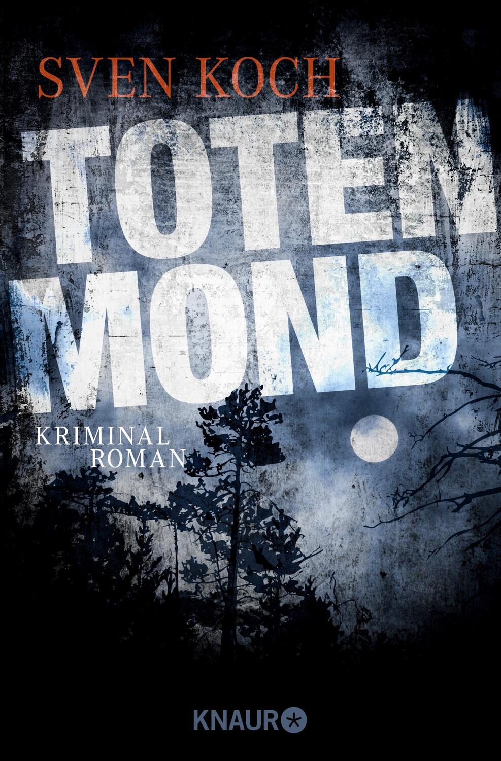 Cover: 9783426508565 | Totenmond | Kriminalroman | Sven Koch | Taschenbuch | Paperback | 2013