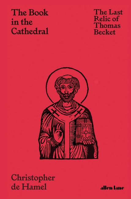 Cover: 9780241469583 | The Book in the Cathedral: The Last Relic of Thomas Becket | Hamel