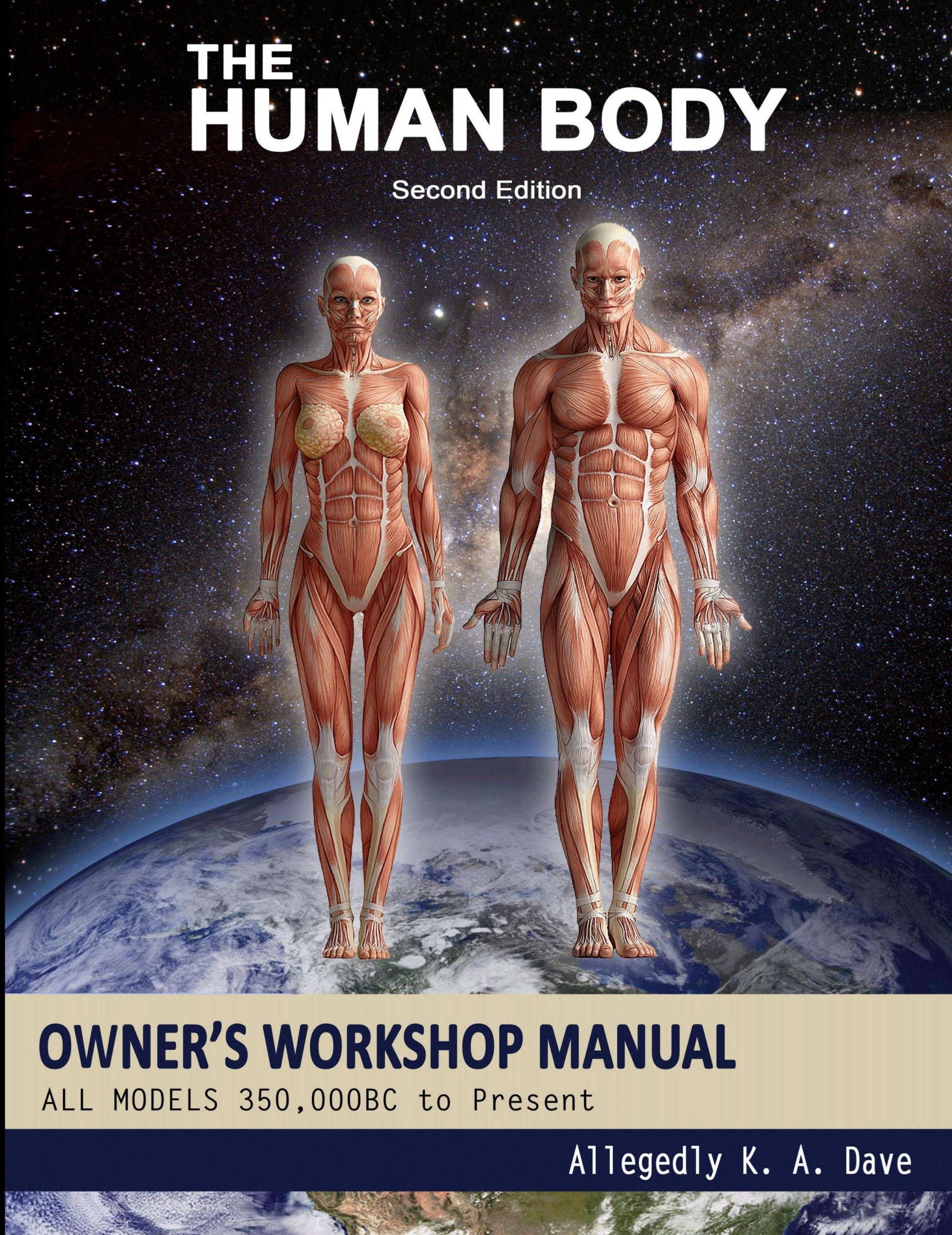 Cover: 9781291991192 | The Human Body Owners Workshop Manual | Allegedly K. A. Dave | Buch