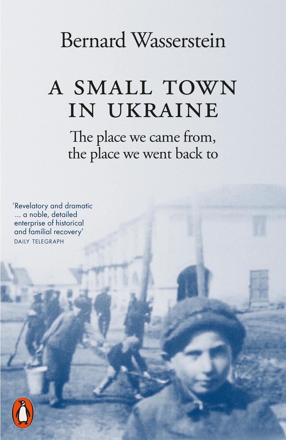 Cover: 9781802061406 | A Small Town in Ukraine | Bernard Wasserstein | Taschenbuch | Englisch