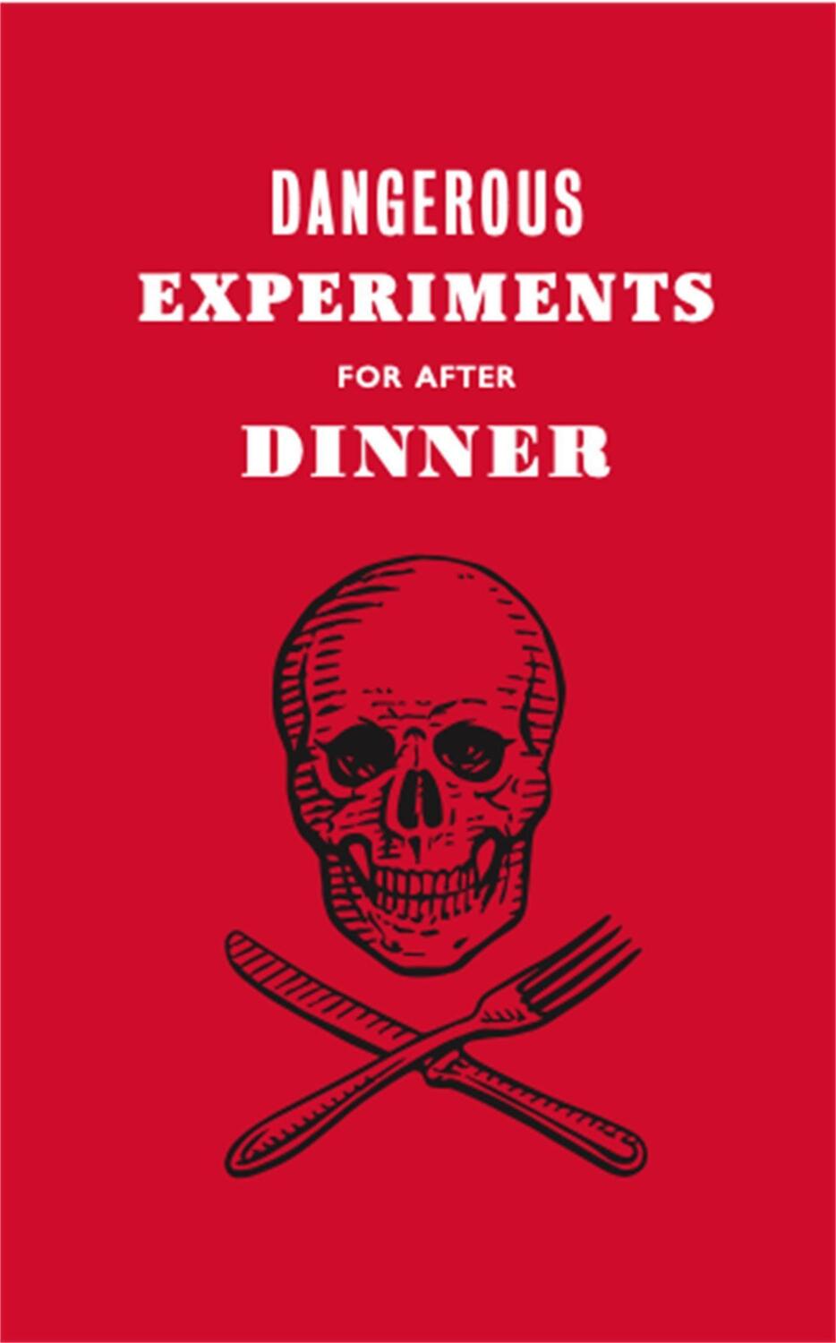 Cover: 9781786276179 | Dangerous Experiments for After Dinner | Dave Hopkins | Buch | 2020
