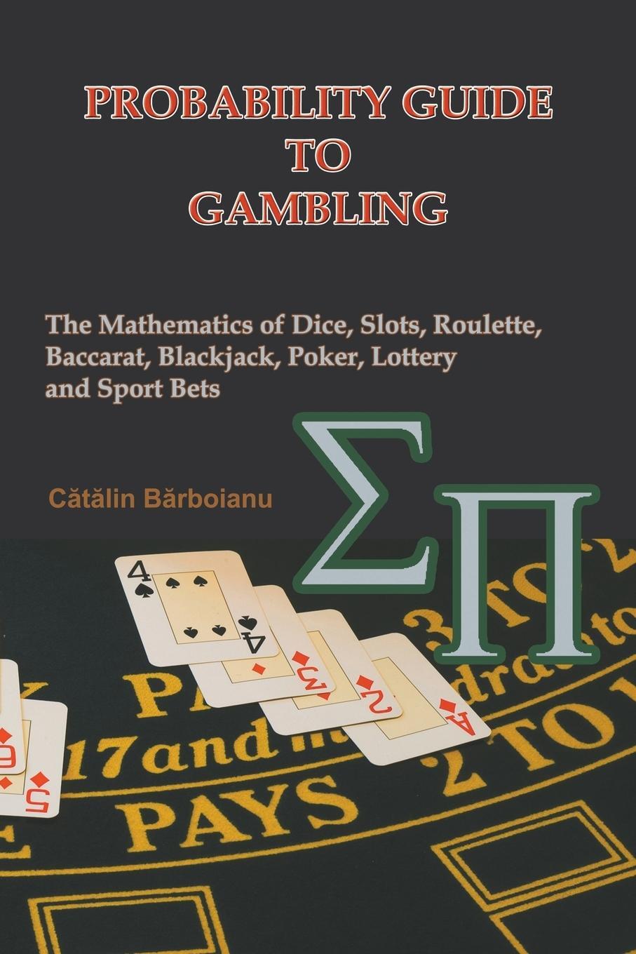 Cover: 9789738752030 | Probability Guide to Gambling | Catalin Barboianu | Taschenbuch | 2006